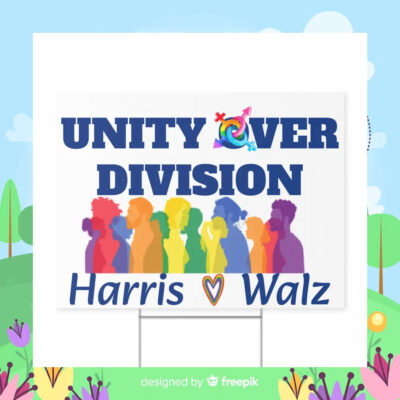 Unity Over Division Harris Walz Yard Signs