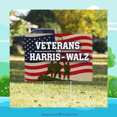 Veterans For Harris Walz 2024 Yard Sign