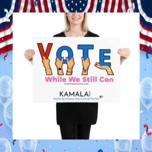 Vote White We Still Can Kamala 2024 Poster