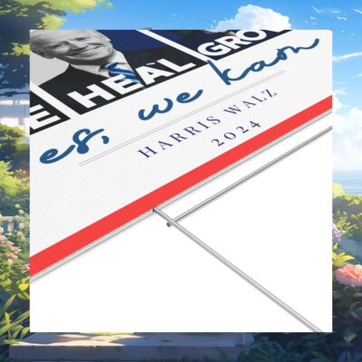 We Kam Hope Heal Grow Yes Harris Walz Yard Sign