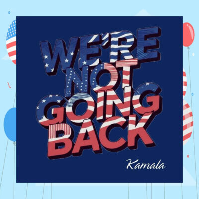 We're Not Going Back Kamala 2024 Car Magnet