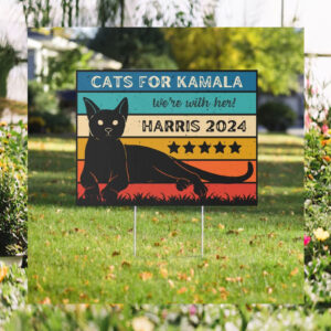 We're With Her Cats for Kamala Yard Sign