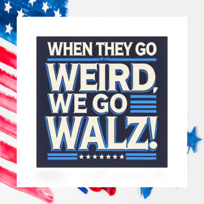 When They Go Weird, We Go Harris Walz! Car Magnet