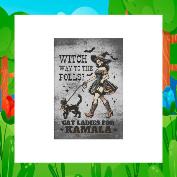 Witch Way To The Polls? Cat Ladies For Kamala Flag