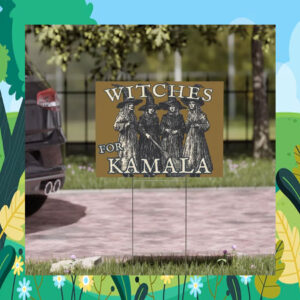 Witches For Kamala 2024 Halloween Yard Sign