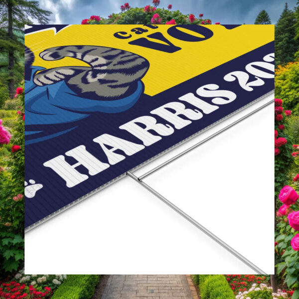 Yes We Cat! Cats Ladies Vote Harris 2024 Yard Sign