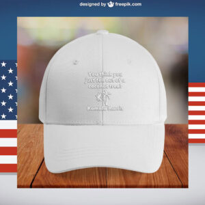 You Think You Just Fell Out Of A Coconut Tree? Kamala Harris Hat