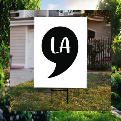 2024 Comma La Kamala Harris Yard Signs