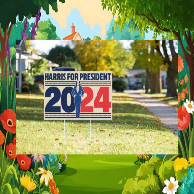 2024 Harris For President Yard Signs