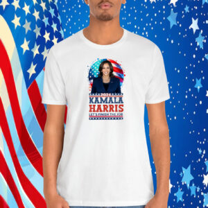 2024 Kamala Harris Let's Finish The Job Shirts