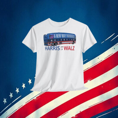 A New Way Forward Bus Harris 2024 Walz Shirt
