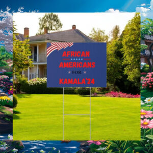 African Americans For Kamala Yard Sign