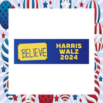 Believe Harris Walz Car Magnets