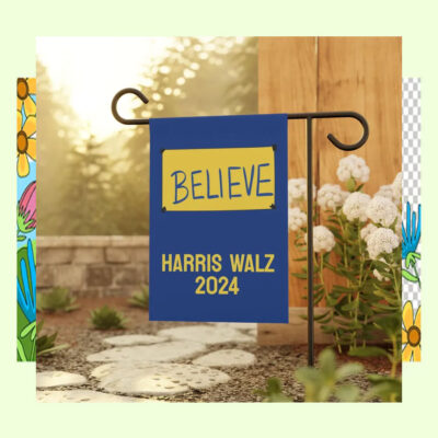 Believe Kamala Harris Walz 2024 Flag