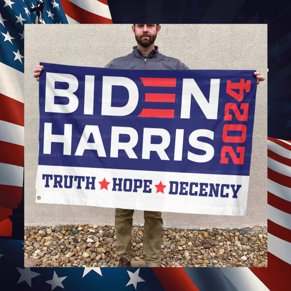 Biden Harris 2024 Truth Hope Decency Flags