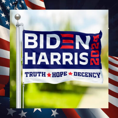 Biden Harris 2024 Truth Hope Decency Flags
