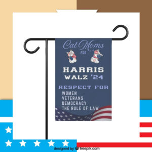Cat Moms For Harris Walz 24 Respect For Women Veterans Democracy The Rule Of Law Flag