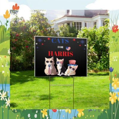 Cats For Harris 24 Yard Sign