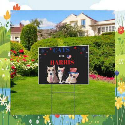 Cats For Harris 24 Yard Sign