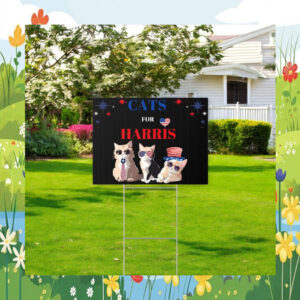 Cats For Harris 24 Yard Sign