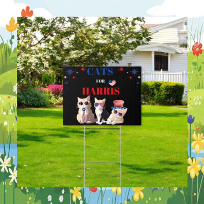 Cats For Harris 24 Yard Sign