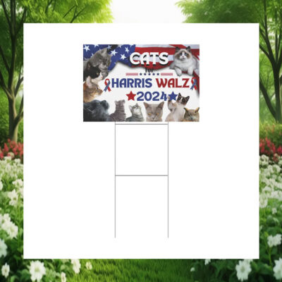 Cats For Harris Walz 2024 Yard Signs