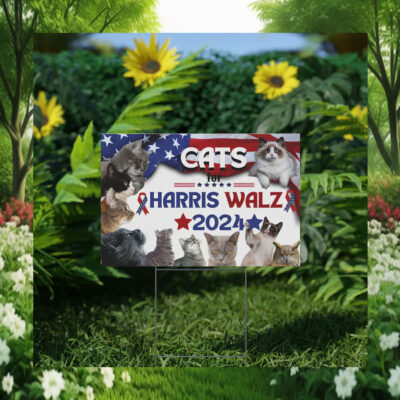 Cats For Harris Walz 2024 Yard Signs
