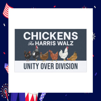 Chickens For Harris Walz Unity Over Division 2024 Car Magnet