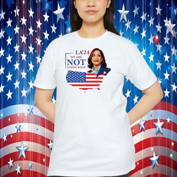 Comma La Kamala '24 We Are Not Going Back T-Shirt