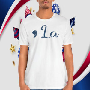 Comma La Kamala Harris 2024 T-Shirt