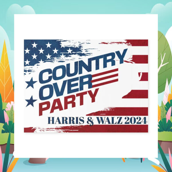 Country Over Party Harris & Walz 24 Yard Signs