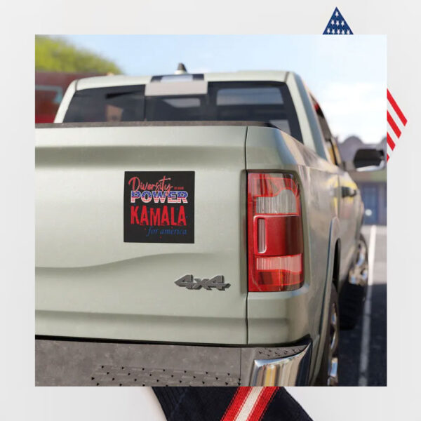 Diversity Is Our Power Kamala For America Car Magnets