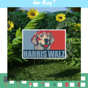 Dogs For Harris Walz Plastic Yard Sign