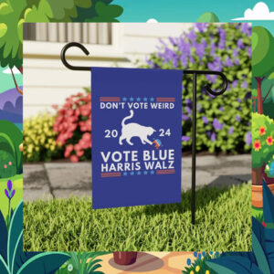 Don't Vote Weird Vote Blue Harris Walz 2024 Flag