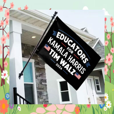 Educators For Kamala Harris Tim Walz 2024 Flag