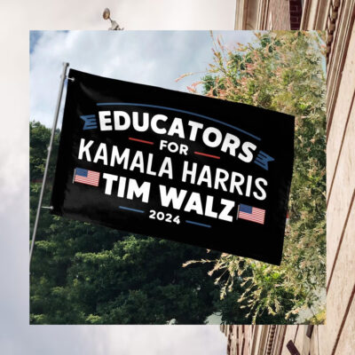 Educators For Kamala Harris Tim Walz Flag