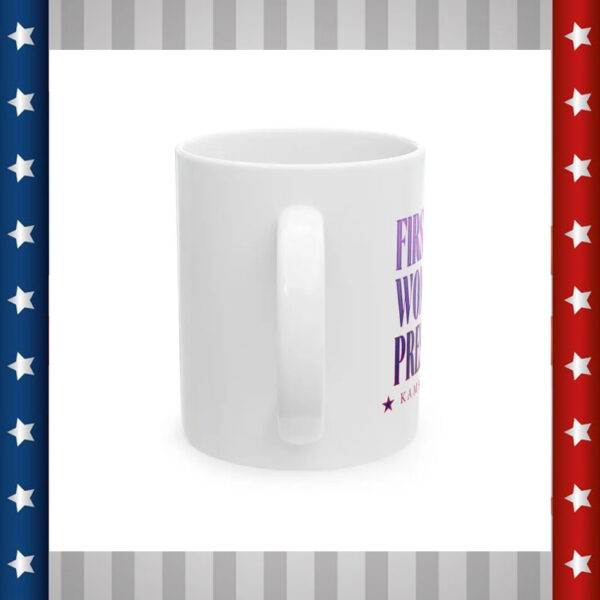First Woman President Kamala Harris Mug