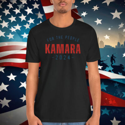 For The People Kamala 2024 Shirts