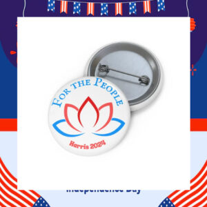 For The People Kamala Harris 2024 Lotus Pin Buttons