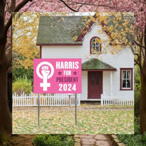 Harris For President 2024 Plastic Yard Sign