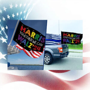 Harris Together We Can Walz 24 Flags