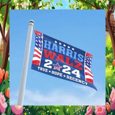 Harris Walz 2024 True Hope Decency Flag
