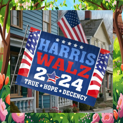 Harris Walz 2024 True Hope Decency Flag