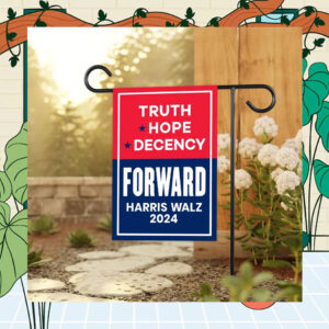 Harris Walz 2024 Truth Hope Decency Forward Flag