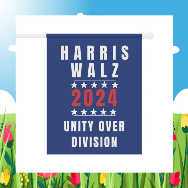 Harris Walz 2024 Unity Over Division Flag