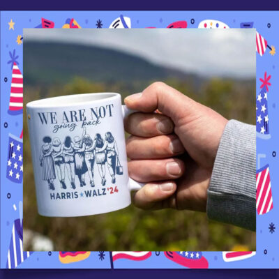 Harris Walz 24 We Are Not Going Back Mug