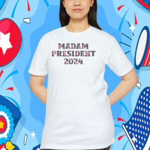 Harris Walz Madam President 2024 Shirt