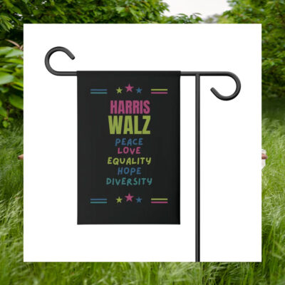 Harris Walz Peace Love Equality Hope Diversity 2024 Flags