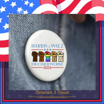 Harris & Walz Together Werise 2024 Button