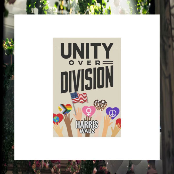Harris Walz Unity Over Division Garden Flag
